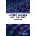 Constraint Handling in Cohort Intelligence Algorithm