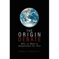 The Origin Debate