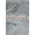 Tailings: A Memoir