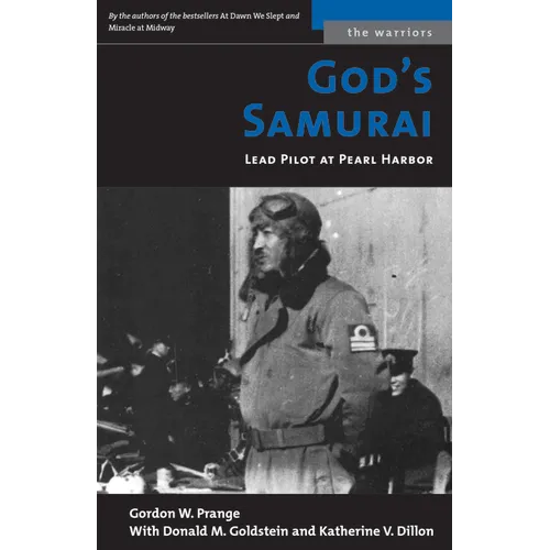 God's Samurai: Lead Pilot at Pearl Harbor