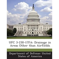 Ufc 3-230-17fa: Drainage in Areas Other than Airfields