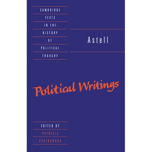 Astell: Political Writings