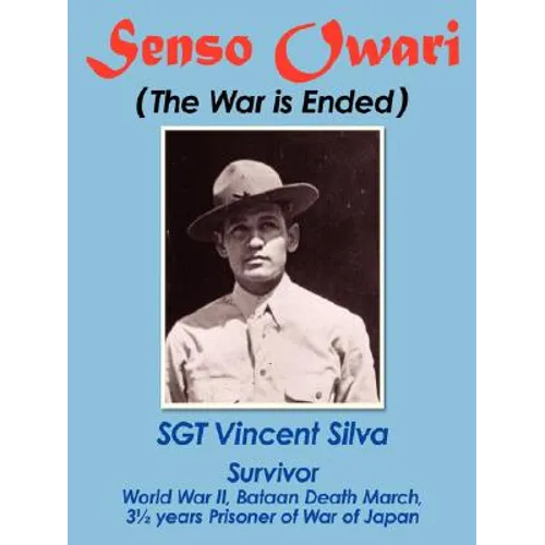 Senso Owari: The War Is Ended
