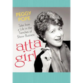 Atta Girl: Tales from a Life in the Trenches of Show Business