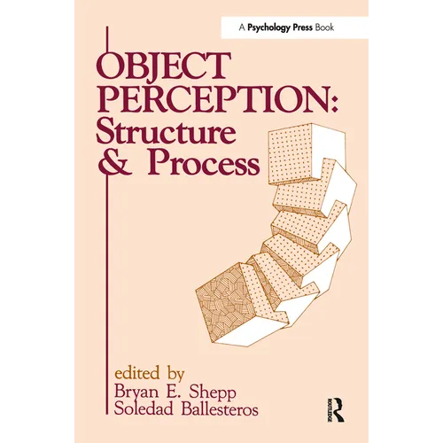 Object Perception: Structure and Process