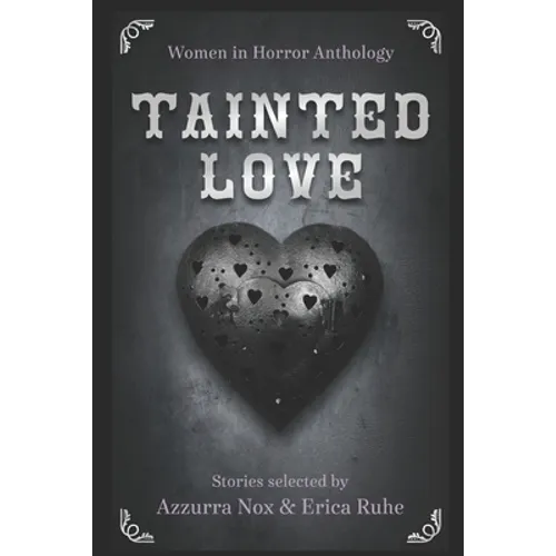 Tainted Love: Women in Horror Anthology