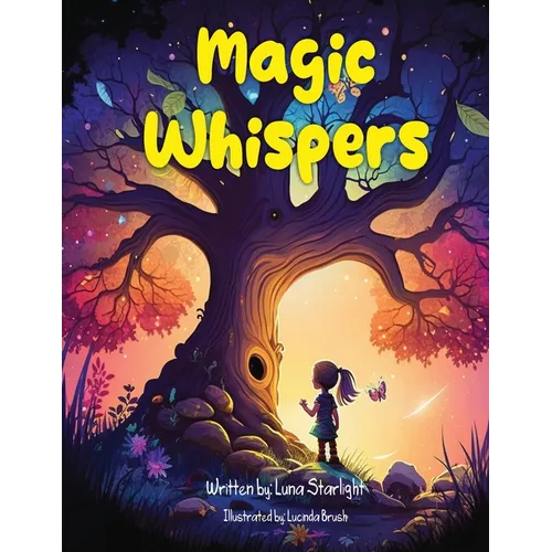 Magic Whispers: Embarking on Enchanting Adventures Beyond the Visible Realm