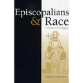 Episcopalians and Race: Civil War to Civil Rights