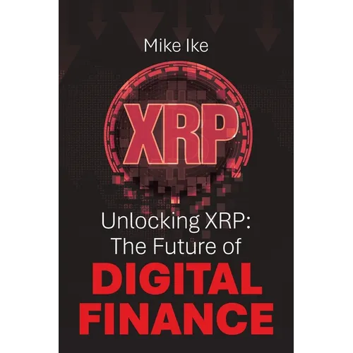 Unlocking XRP: The Future of Digital Finance