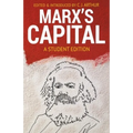 Marx's Capital: A Student Edition