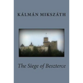 The Siege of Beszterce