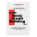 Learn Basic Credit Building Vol.1