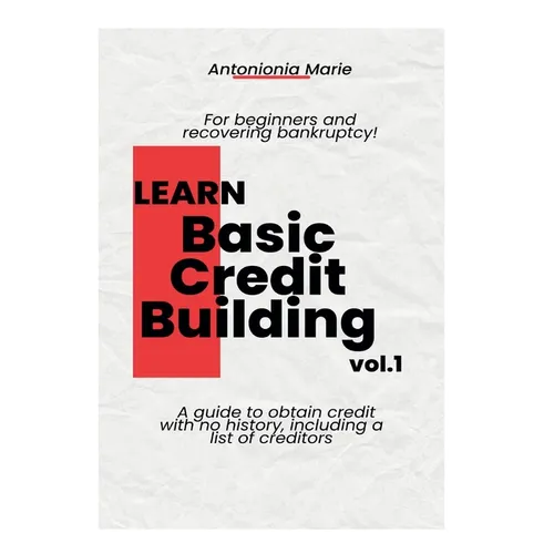 Learn Basic Credit Building Vol.1