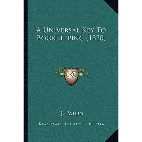 A Universal Key To Bookkeeping (1820)