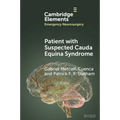 Patient with Suspected Cauda Equina Syndrome
