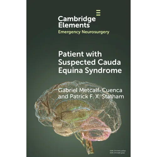 Patient with Suspected Cauda Equina Syndrome