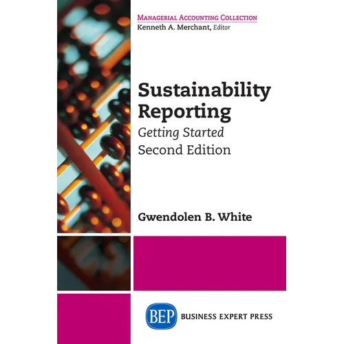 Sustainability Reporting: Getting Started, Second Edition