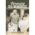 Caressing Old Memories