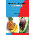 How To Use Mini Habits For Sustainable Weight Loss: Dieting Is Unnecessary Suffering Form New lasting Habits