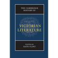 The Cambridge History of Victorian Literature