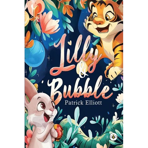 Lilly and Bubble