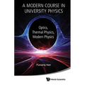 Modern Course in Univ Phys: Optics: A: Optics