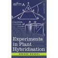 Experiments in Plant Hybridisation