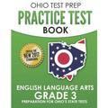 OHIO TEST PREP Practice Test Book English Language Arts Grade 3: Preparation for Ohio's State Tests