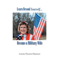 Learn Beyond Yourself... Become a Military Wife