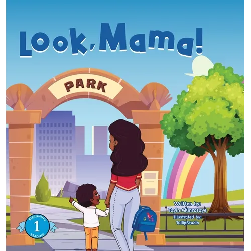Look, Mama!