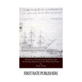 Narrative of the Most Extraordinary and Distressing Shipwreck of the Whale-ship Essex