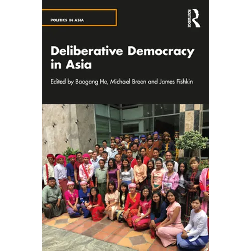Deliberative Democracy in Asia