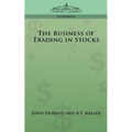 The Business of Trading in Stocks