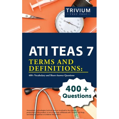 ATI TEAS 7 Terms and Definitions: 400+ Vocabulary and Short-Answer Questions