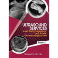 Ultrasound Services in An Early Pregnancy and Acute Gynaecological Unit
