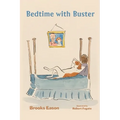 Bedtime with Buster: Children's Edition