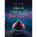 Where do ladybugs get their color?