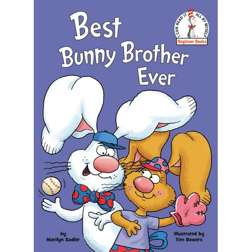 Best Bunny Brother Ever