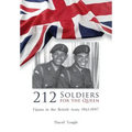 212 Soldiers for the Queen: Fijians in the British Army 1961-1997