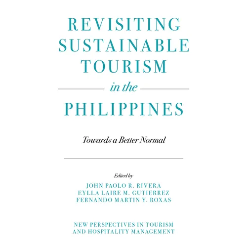 Revisiting Sustainable Tourism in the Philippines: Towards a Better Normal