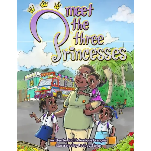 Meet the Three Princesses
