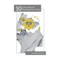 10 Little Rules for Sharing Your Story