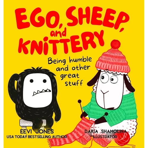 Ego, Sheep, and Knittery: Being Humble and Other Great Stuff