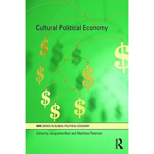 Cultural Political Economy