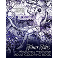 Fairy Tales Mindfulness Meditation Adult Coloring Book