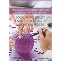Social Responsibility - a Non-Technological Innovation Process: Social Responsibility Beyond Neoliberalism and Charity