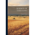 Science of Threshing