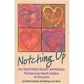 Notching Up the Nurtured Heart Approach: The New Inner Wealth Initiative for Educators