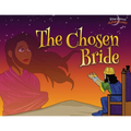 The Chosen Bride: The adventures of Esther