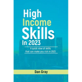 High Income Skills in 2023: A quick view of skills that can make you rich in 2023